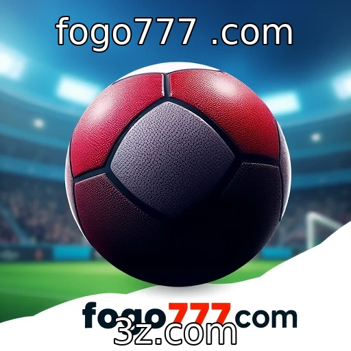 fogo777 .com Os Segredos das Apostas Esportivas para Maximizar Seus Ganhos